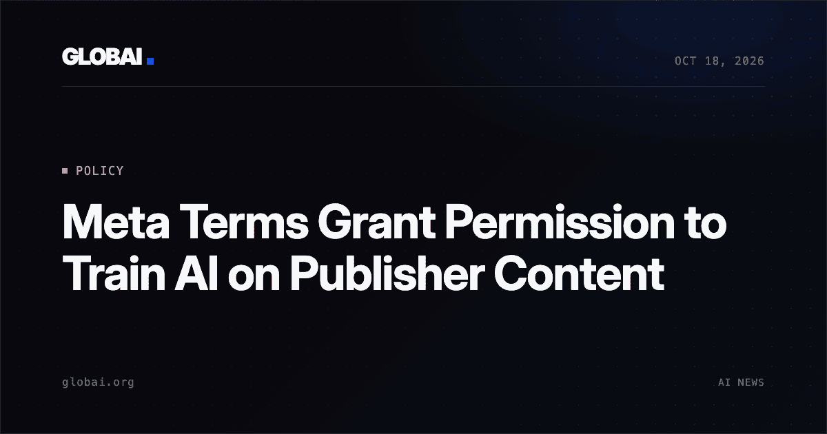 Meta Terms Grant Permission to Train AI on Publisher Content