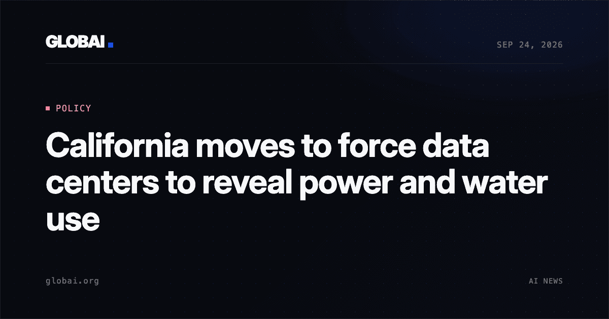 California moves to force data centers to reveal power and water use