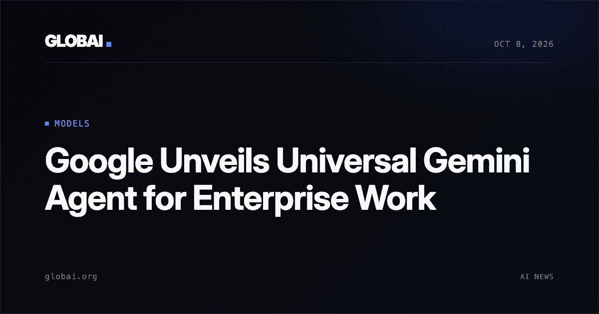 Google Unveils Universal Gemini Agent for Enterprise Work