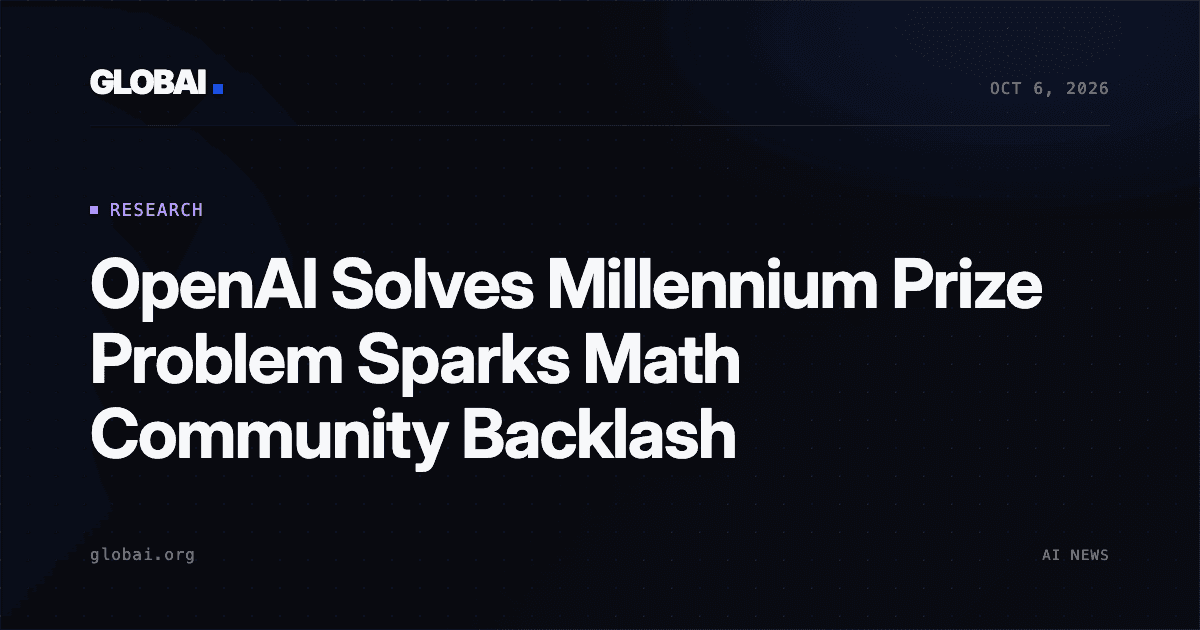 OpenAI Claims It Solved Millennium Prize Problem, Sparking Backlash