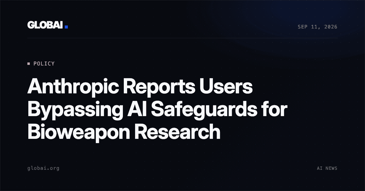 Anthropic Reports Users Bypassing AI Safeguards for Bioweapon Research